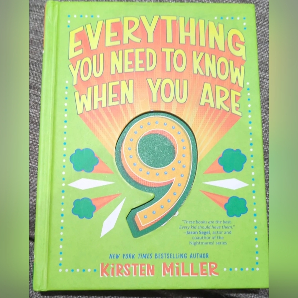 5/$35 Everything You Need to Know When You Are 9 • Kirsten Miller • Kids Book